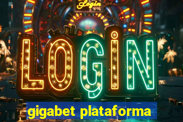 gigabet plataforma